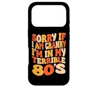 Carcasa para iPhone 17 Pro Lo Siento si Estoy de Mal Humor, Estoy en mis terribles 80 - Groovy Retro