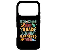Carcasa para iPhone 17 Pro Los Dinosaurios no leyeron Mira lo Que Les pasó a Ellos Maestro