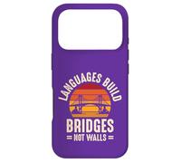 Carcasa para iPhone 17 Pro Los Idiomas construyen Puentes, no muros