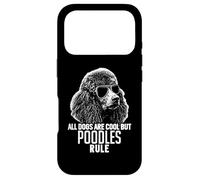 Carcasa para iPhone 17 Pro Los Perros Son geniales, Pero los caniches gobiernan Divertidos