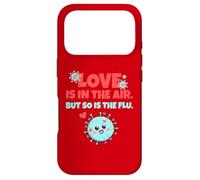 Carcasa para iPhone 17 Pro Love is In The Air But So Is The Flu Funny Valentine's Day