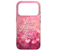 Carcasa para iPhone 17 Pro Love Yourself First Self Love Pink Heart