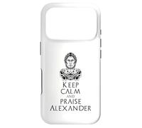 Carcasa para iPhone 17 Pro Mantenga la Calma y elogie a Alejandro - Historia Antigua Macedonia