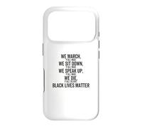 Carcasa para iPhone 17 Pro Marchamos Sentarse Hablar Todos Ustedes Mad We Black Lives Matter