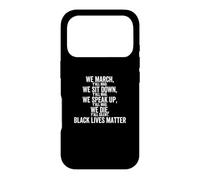 Carcasa para iPhone 17 Pro Marchamos Sentarse Hablar Todos Ustedes Mad We Black Lives Matter