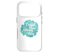 Carcasa para iPhone 17 Pro Más Viajar Menos Preocupación Declaración Viajero Vacaciones Divertido