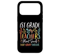 Carcasa para iPhone 17 Pro MAX 1st Grade Teachers Plant Seeds That Grow Forever Knowledge