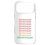 Carcasa para iPhone 17 Pro MAX 2026 Will Be My Year Funny New Year 2026