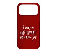 Carcasa para iPhone 17 Pro MAX 5º Aniversario 5 años no lo han matado por su Esposa