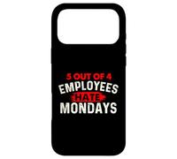 Carcasa para iPhone 17 Pro MAX 5 de Cada 4 empleados odian los Lunes - Funny Office Coworker