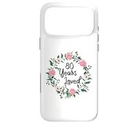 Carcasa para iPhone 17 Pro MAX 80 Years Loved Men Women Floral 80 Years Old 80th Birthday