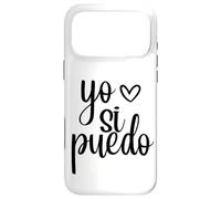 Carcasa para iPhone 17 Pro MAX A La Chingada Yo Si Puedo Latina Girl Power Chingona Latinx