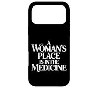 Carcasa para iPhone 17 Pro MAX A Woman'S Place Is In The Medicine Enfermera Medico -