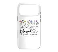 Carcasa para iPhone 17 Pro MAX Abundantly Blessed Beyond Measure Womens Christian Scripture