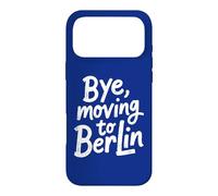Carcasa para iPhone 17 Pro MAX Adiós, Mudarse a Berlín