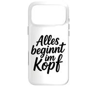 Carcasa para iPhone 17 Pro MAX Alles beginnt im Kopf