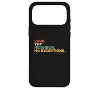 Carcasa para iPhone 17 Pro MAX Ama a Tus vecinos Sin excepciones Jesús Versículo de la Biblia Dios Fe