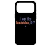 Carcasa para iPhone 17 Pro MAX Amante de la Naturaleza Me Gustan Las montañas, ¿de Acuerdo