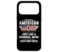 Carcasa para iPhone 17 Pro MAX American Mom Just Like Normal Mom Except Much Cooler Mothers