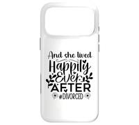 Carcasa para iPhone 17 Pro MAX and She Lived Happily Ever After Divorced In My Divorced Era