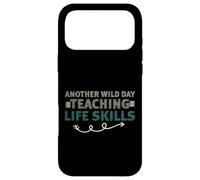 Carcasa para iPhone 17 Pro MAX Another Wild Day Teaching Life Skills Classroom Educator Fun