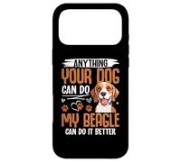 Carcasa para iPhone 17 Pro MAX Anything Your Dog Can Do My Beagle Can Do It Better
