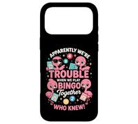 Carcasa para iPhone 17 Pro MAX Apparently We're Trouble When We Play Bingo Together
