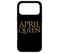 Carcasa para iPhone 17 Pro MAX April Queen For Girls Born In The Month of April