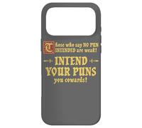 Carcasa para iPhone 17 Pro MAX Aquellos Que Dicen Que no Hay intención de Juego de Palabras Son débiles pretenden Tus Juegos de Palabras