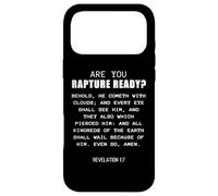 Carcasa para iPhone 17 Pro MAX Are You Rapture Ready - Revelation 1:7 Return of Jesus Quote