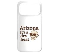 Carcasa para iPhone 17 Pro MAX Arizona It's a Dry Heat Skeleton Funny Desert Summer