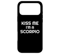 Carcasa para iPhone 17 Pro MAX Astrology Scorpios Zodiac Quote Kiss Me I'm A Scorpio