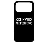 Carcasa para iPhone 17 Pro MAX Astrology Zodiac Saying Scorpios Are People Too