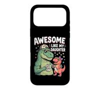 Carcasa para iPhone 17 Pro MAX Awesome Like My Daughter Dinosaurio T-Rex Papá Día del Padre