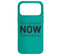 Carcasa para iPhone 17 Pro MAX Ayer Ahora Mañana Mensaje Positivo Inspiración 2026