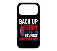 Carcasa para iPhone 17 Pro MAX Back up Terry Put it in Reverse 4th of July for Men Women