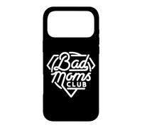 Carcasa para iPhone 17 Pro MAX Bad Moms Club Divertido Dicho Día de la Madre Mamá Mamá