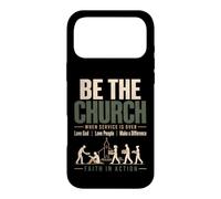 Carcasa para iPhone 17 Pro MAX Be The Church When Service is Over Faith Action Christian