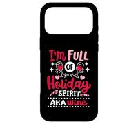 Carcasa para iPhone 17 Pro MAX Bebida navideña Divertida para Amantes del Vino I'm Full of Holiday Spirit