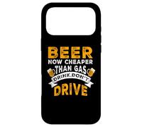 Carcasa para iPhone 17 Pro MAX Beer Now Cheaper Than Gas Drink Don't Drive Funny Drinking