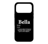 Carcasa para iPhone 17 Pro MAX Bella Definition - Regalo de cumpleaños Divertido con Nombre de niña para Bellas