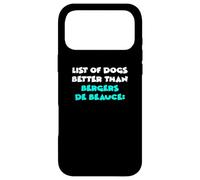 Carcasa para iPhone 17 Pro MAX Berger De Beauce List of Dogs Better Than Bergers De Beauce