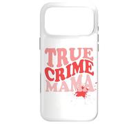 Carcasa para iPhone 17 Pro MAX Bonito diseño de mamá de Crimen Verdadero para Madres Amantes de asesinatos misteriosos