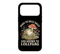 Carcasa para iPhone 17 Pro MAX Born To Dilly Dally and Known To Lollygag
