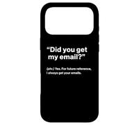 Carcasa para iPhone 17 Pro MAX British Translation: Did You Get My Email?
