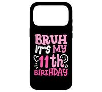 Carcasa para iPhone 17 Pro MAX Bruh It's My 11th Birthday Groovy Pink para niñas de 11 años