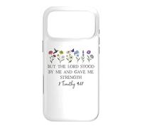Carcasa para iPhone 17 Pro MAX But The Lord Stood by Me and Gave Me Strength 2 Timothy 4:17
