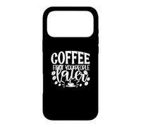 Carcasa para iPhone 17 Pro MAX Café Primero Tu Gente Después Cafeína