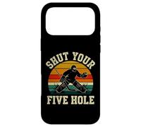 Carcasa para iPhone 17 Pro MAX Cállate tu Humor Divertido de Portero de Hockey sobre Hielo de Cinco Agujeros