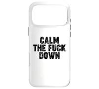 Carcasa para iPhone 17 Pro MAX Calm The Fuck Down